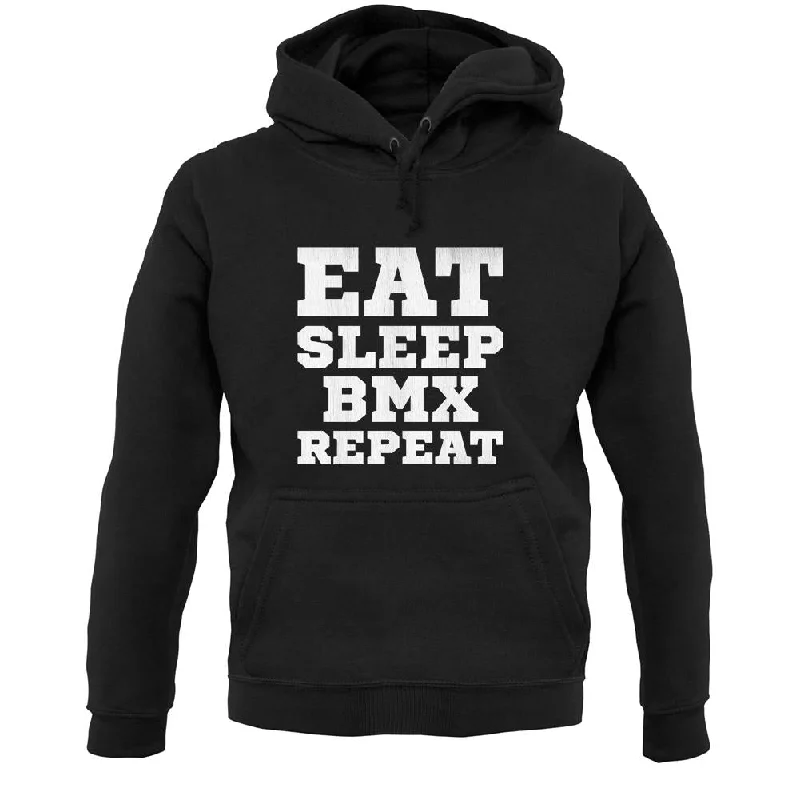 Eat Sleep Bmx Repeat Unisex Hoodie Hooded Sweatshirt Casual Wear Street Style